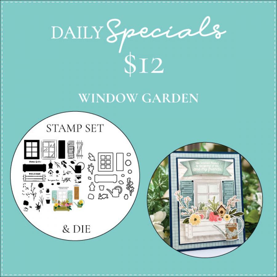 Daily Special - Window Garden Stamp Set + Die